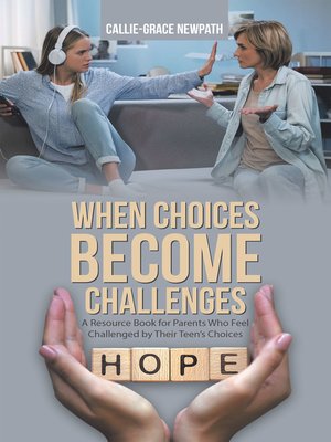cover image of When Choices Become Challenges